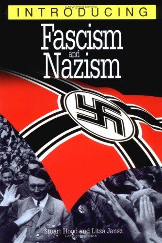 Introducing Fascism & Nazism