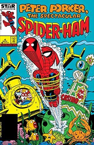 Peter Porker, The Spectacular Spider-Ham (1985-1987) #4