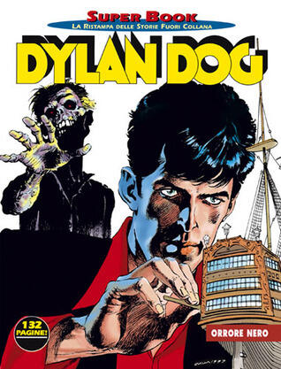Dylan Dog Super Book n. 5: Orrore nero