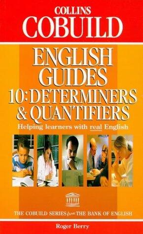 Collins Cobuild English Guides: Determiners
