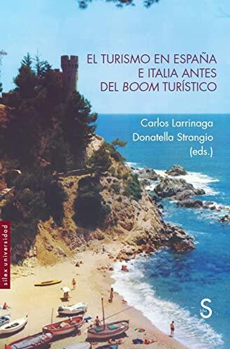 El Turismo En España E Italia Antes Del Boom Turístico