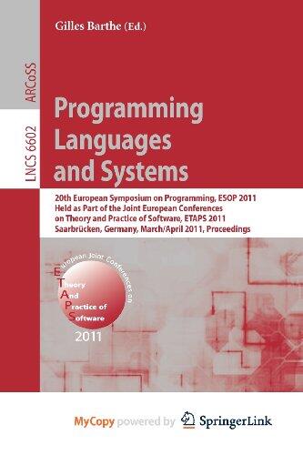 Programming Languages and Systems: 20th European Symposium on Programming, ESOP 2011, Held as Part of the Joint European Conference on Theory and ... Germany, March 26--April 3, 2011, Proceedings