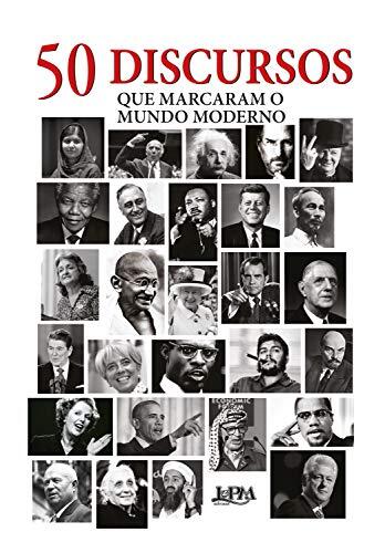 50 discursos que marcaram o mundo moderno
