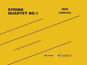 Lerdahl: String Quartet No. 1