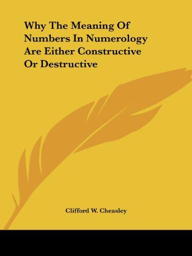 The Meaning of Numbers in Numerology: Constructive or Destructive