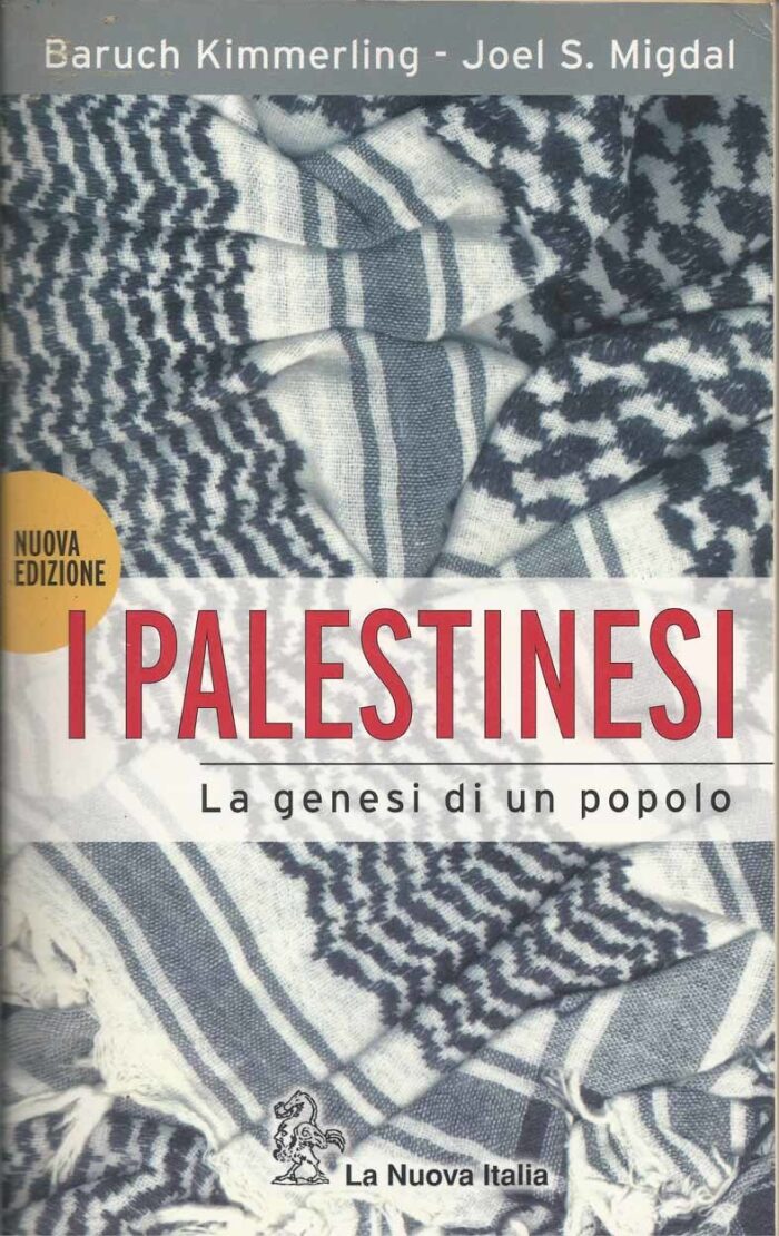 I Palestinesi. La genesi di un popolo