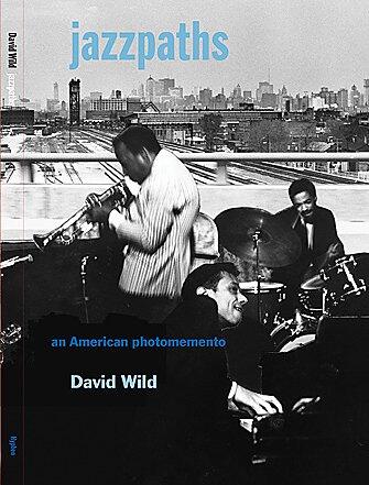 Jazzpaths: An American Photomemento