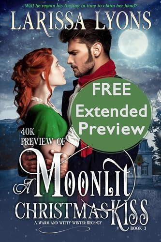 40K Preview of A Moonlit Christmas Kiss: A Damaged Hero Sassy Governess Historical Romance