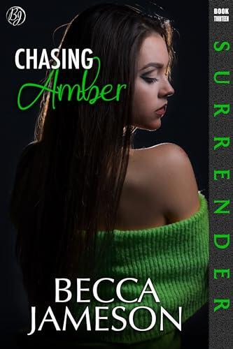 Chasing Amber