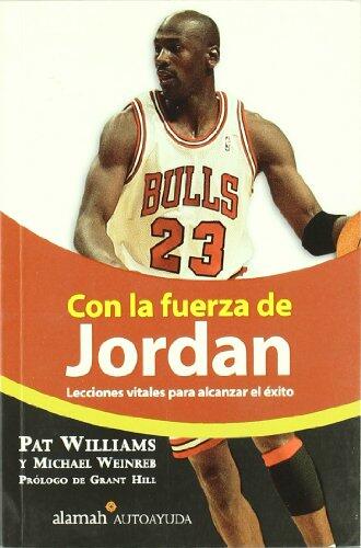Con la Fuerza de Jordan
