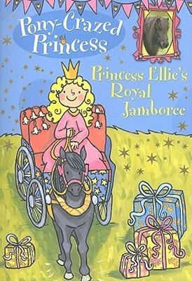 Pony-Crazed Princess (11): Princess Ellie's Royal Jamboree