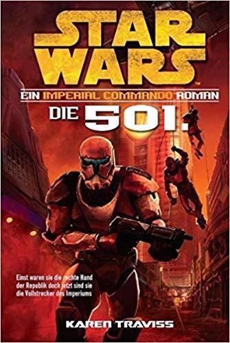 Star Wars Imperial Commando, Band 1: Die 501.