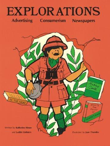 Explorations: Advertising, Consumerism and Newspapers