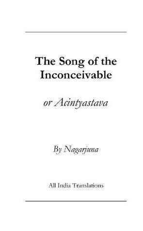 Song of the Inconceivable or Acintyastava
