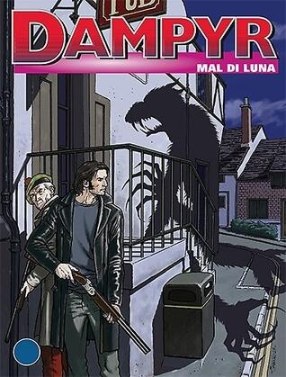 Dampyr n. 161: Mal di luna