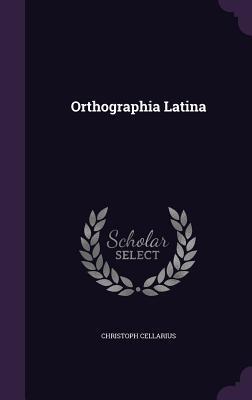 Orthographia Latina