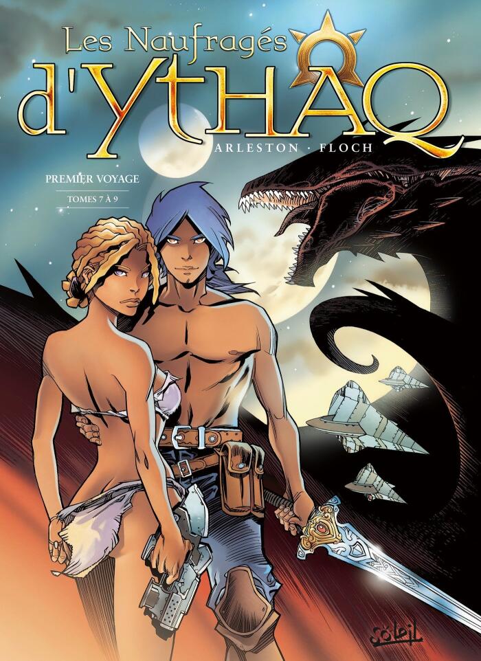 Les Naufragés d'Ythaq Premier Voyage, Tomes 7 à 9