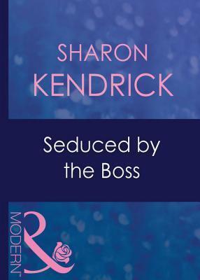 Seduced by the Boss