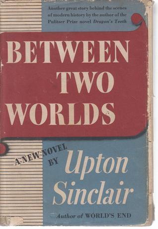 Between Two Worlds