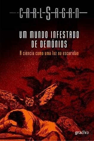 Um Mundo Infestado de Demónios: A Ciência Como Uma Luz Na Escuridão