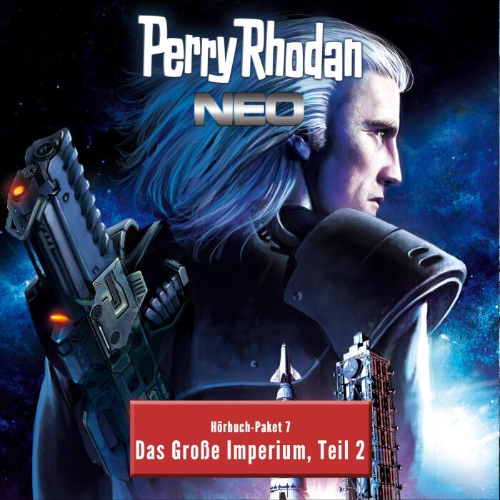 Das Große Imperium, Teil 2: PERRY RHODAN NEO: Hörbuch-Paket 7