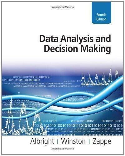 Data Analysis and Decision Making (4th Edition, 2010)