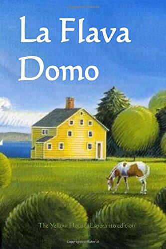 La Flava Domo: The Yellow House