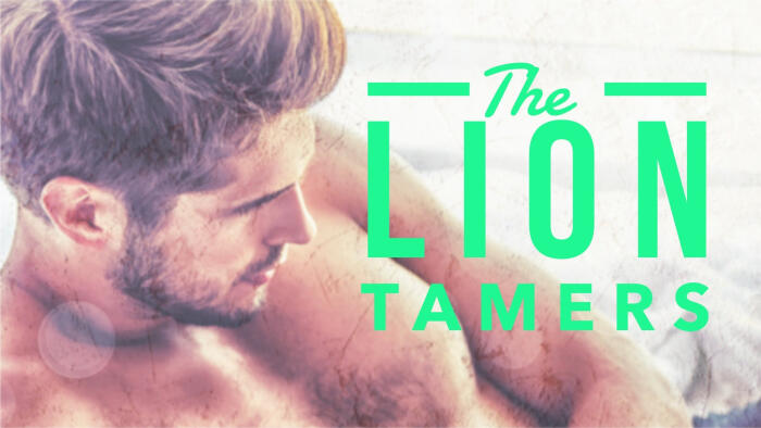 The Lion Tamers