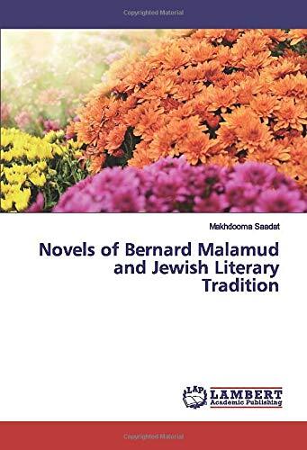 Novels of Bernard Malamud and Jewish Literary Tradition
