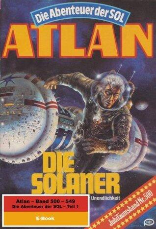 Atlan-Paket 11: Die Abenteuer der SOL (Teil 1): Atlan Heftromane 500 bis 549