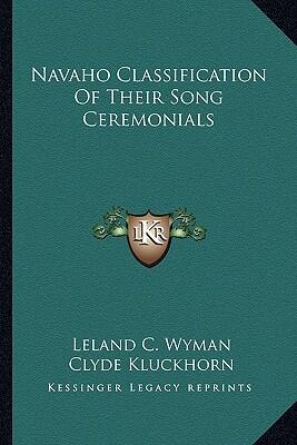 Navajo Classification of Their Song Ceremonials