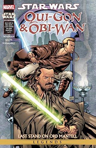 Star Wars: Qui-Gon & Obi-Wan - Last Stand On Ord Mantell #1