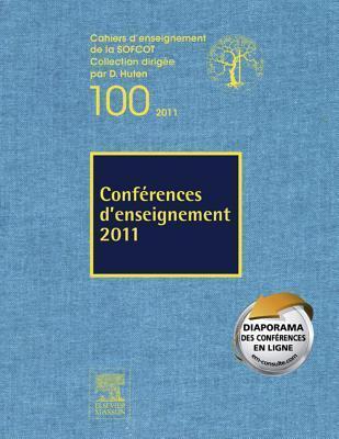 Conf�rences d'Enseignement 2011: Volume 100