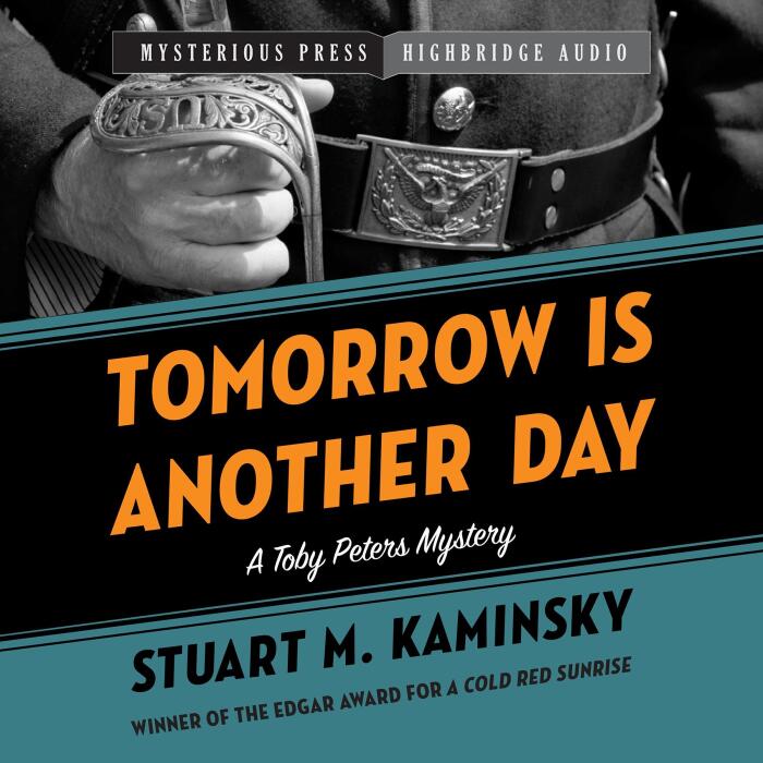 Tomorrow Is Another Day: Toby Peters Mysteries Series, Book 18