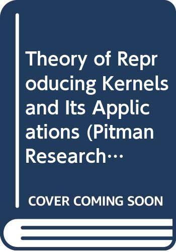 Theory of Reproducing Kernels and Its Applications