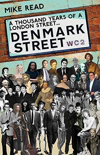 A Thousand Years of a London Street: Denmark Street