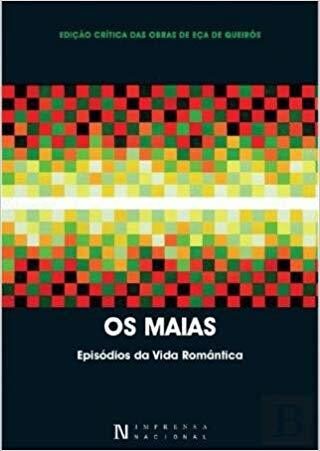 Os Maias: Episódios da vida romântica