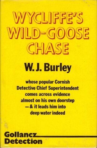 Wycliffe's wild-goose chase