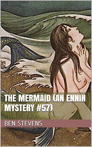 The Mermaid: An Ennin Mystery #57