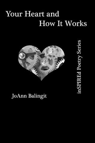 Your Heart and How It Works