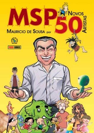 MSP: Mauricio de Sousa por Novos 50 Artistas