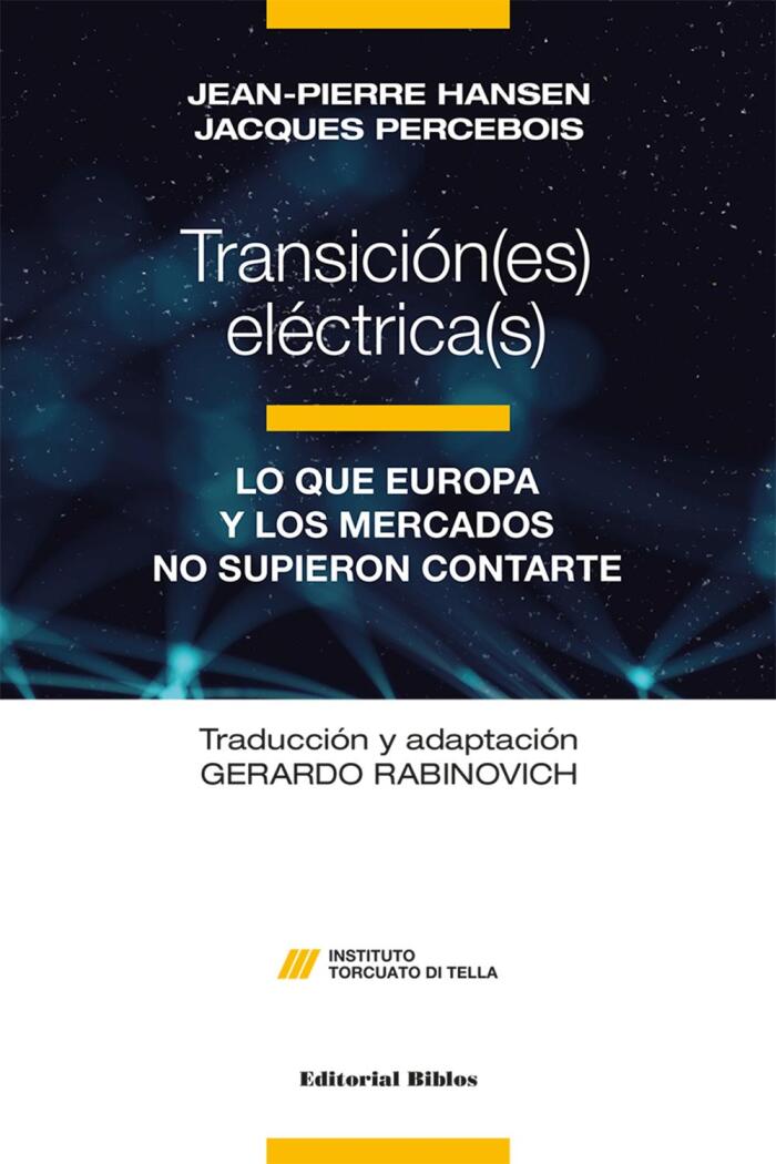 Transición eléctrica : Lo que Europa y los mercados no supieron contarte