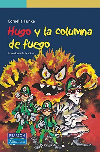 Hugo y la columna de fuego (Serie Verde)
