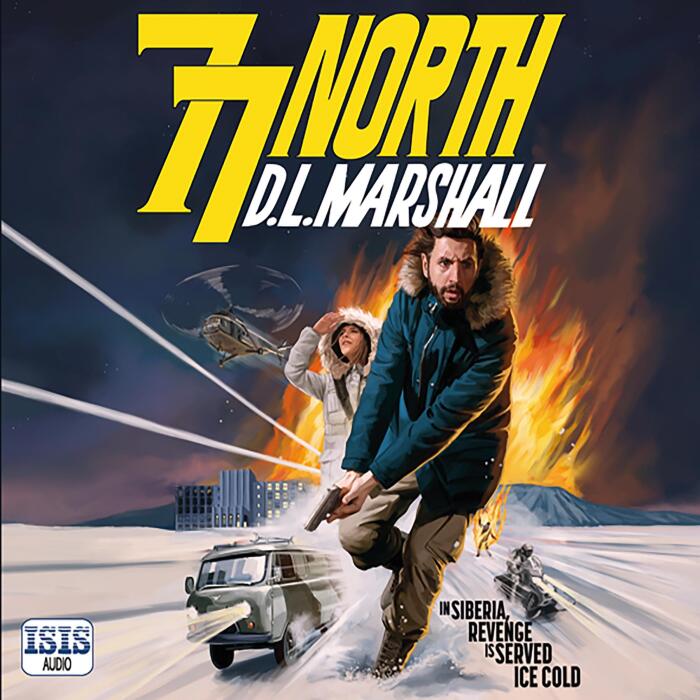 77 North: John Tyler, Book 3