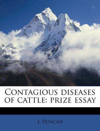 Contagious Diseases of Cattle: Prize Essay