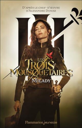 Les Trois Mousquetaires: Le roman du film-Milady