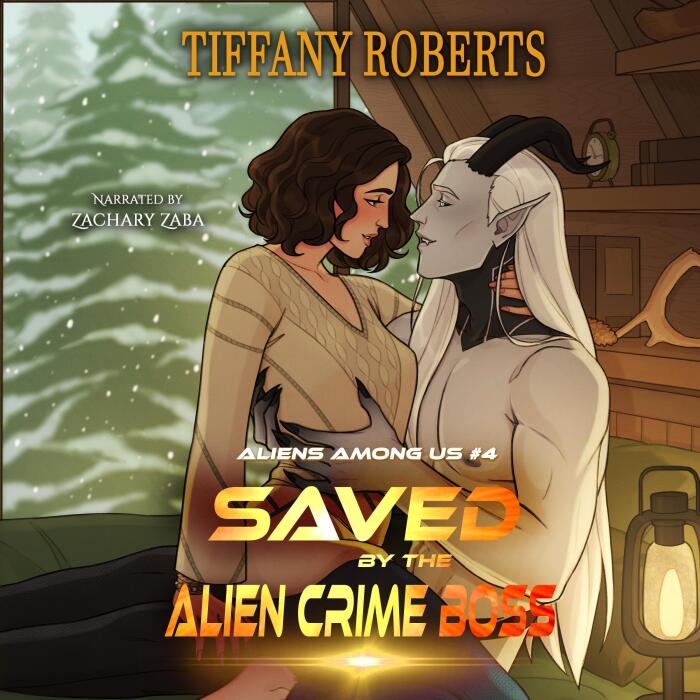 Saved by the Alien Crime Boss: Aliens Among Us, Book 4