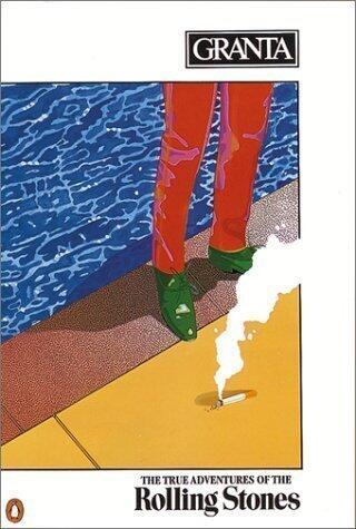 Granta 12: The True Adventures of the Rolling Stones