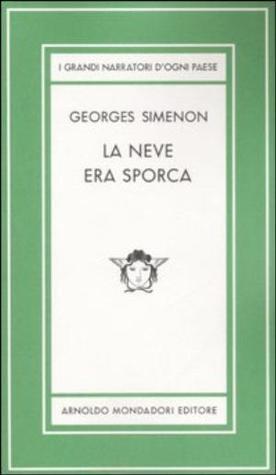 La neve era sporca