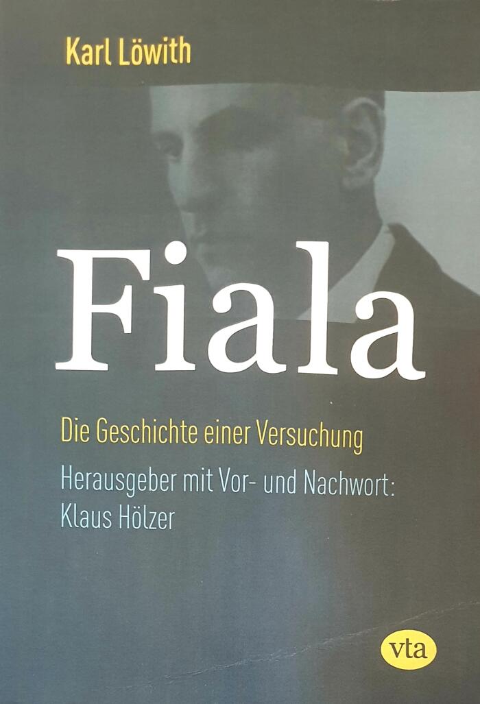 Fiala: Die Geschichte einer Versuchung